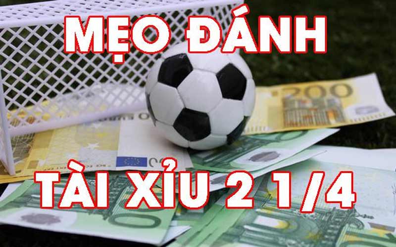 tài xỉu 2 1/4